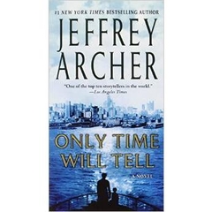 Only Time Will Tell (Clifton Chronicles Book 1)