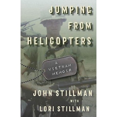 Jumping from Helicopters: A Vietnam Memoir