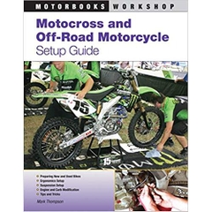 Motocross and Off-Road Motorcycle Setup Guide (Motorbooks Workshop)