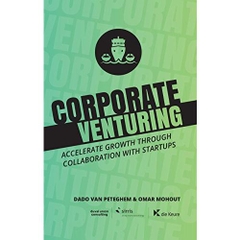 Corporate Venturing: Accelerate growth through collaboration with startups