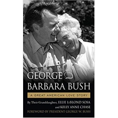 George and Barbara Bush: A Great American Love Story (Thorndike Press Large Print Biographies and Memoirs)