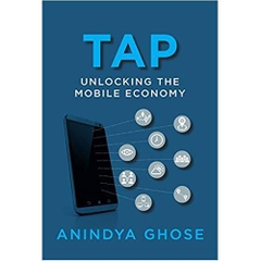 Tap: Unlocking the Mobile Economy (The MIT Press)