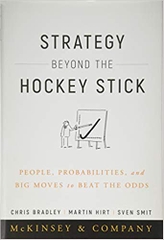 Strategy Beyond the Hockey Stick: People, Probabilities, and Big Moves to Beat the Odds