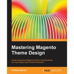 Mastering Magento Theme Design