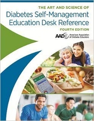 The Art & Science of Diabetes Self-Management Education Desk Reference