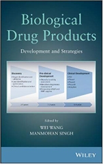 Biological Drug Products: Development and Strategies