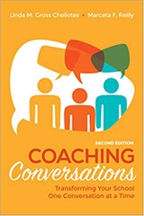 Coaching Conversations: Transforming Your School One Conversation at a Time