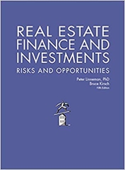 Real Estate Finance and Investments Risks and Opportunities