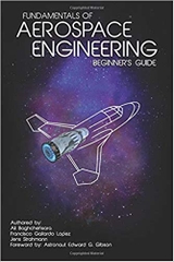 Fundamentals of Aerospace Engineering: (Beginner's Guide)