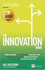 The Innovation Book: How to Manage Ideas and Execution for Outstanding Results