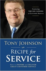 Recipe for Service: How to Inspire and Deliver Great Customer Service