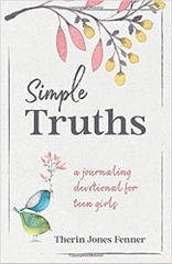 Simple Truths: A Journaling Devotional for Teen Girls