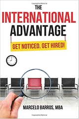 The International Advantage: Get Noticed. Get Hired!