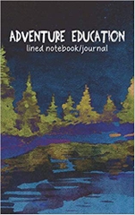 Adventure education: Notebook and journal for outdoor learning