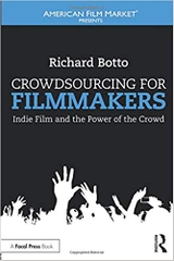 Crowdsourcing for Filmmakers (American Film Market Presents)