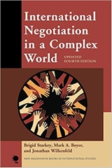 International Negotiation in a Complex World (New Millennium Books in International Studies)