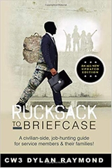 Rucksack to Briefcase: A civilian-side, job-hunting guide for service members & their families