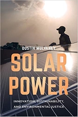 Solar Power: Innovation, Sustainability, and Environmental Justice