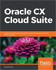 Oracle CX Cloud Suite: Deliver a seamless and personalized customer experience with the Oracle CX Suite