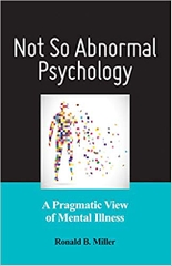 Not So Abnormal Psychology: A Pragmatic View of Mental Illness