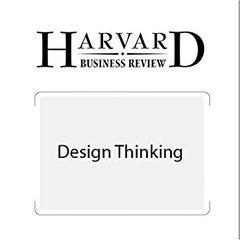 Design Thinking (Harvard Business Review)