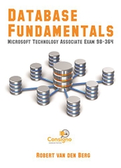 Database Fundamentals: Microsoft Technology Associate Exam 98-364