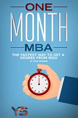 One Month MBA: The Fastest Way to Get a Degree From WGU