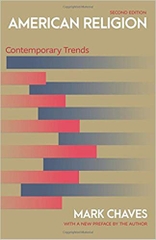 American Religion: Contemporary Trends - Second Edition