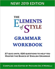 The Elements of Style: Grammar Workbook