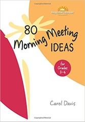 80 Morning Meeting Ideas for Grades 3-6