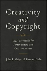 Creativity and Copyright: Legal Essentials for Screenwriters and Creative Artists