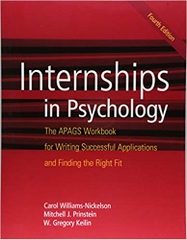 Internships in Psychology: The APAGS Workbook for Writing Successful Applications and Finding the Right Fit