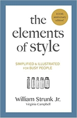 The Elements of Style: Simplified and Illustrated for Busy People