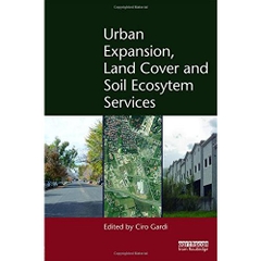 Urban Expansion, Land Cover and Soil Ecosystem Services