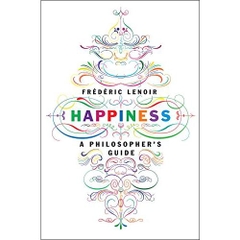 Happiness: A Philosopher's Guide