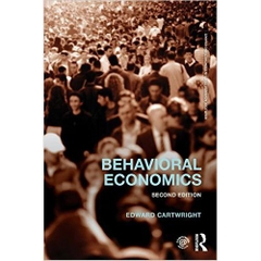 Behavioral Economics (2nd Edition)