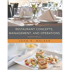 Restaurant Concepts, Management and Operations, Eighth Edition