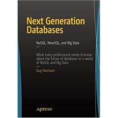 Next Generation Databases: NoSQLand Big Data