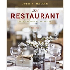 The Restaurant: From Concept to Operation, 6 edition