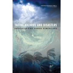 Facing Hazards and Disasters: Understanding Human Dimensions