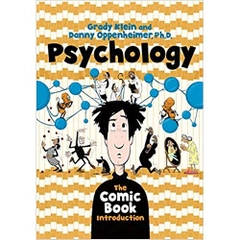 Psychology: The Comic Book Introduction