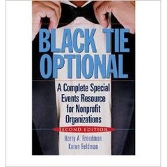 Black Tie Optional: A Complete Special Events Resource for Nonprofit Organizations