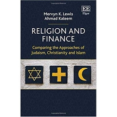 Religion and Finance: Comparing the Approaches of Judaism, Christianity and Islam