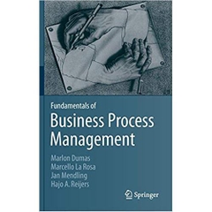 Fundamentals of Business Process Management 2013th Edition