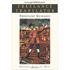 Freelance Translator: Frontline Guidance