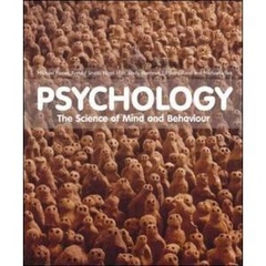 Psychology: The Science of Mind and Behaviour