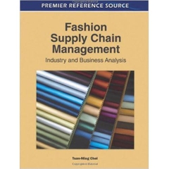 Fashion Supply Chain Management: Industry and Business Analysis