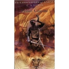 Prince Caspian: The Return to Narnia (Chronicles of Narnia) by C. S. Lewis