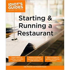 Starting and Running a Restaurant (Idiot's Guides)