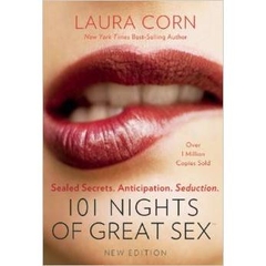 101 Nights of Great Sex: Sealed Secrets. Anticipation. Seduction